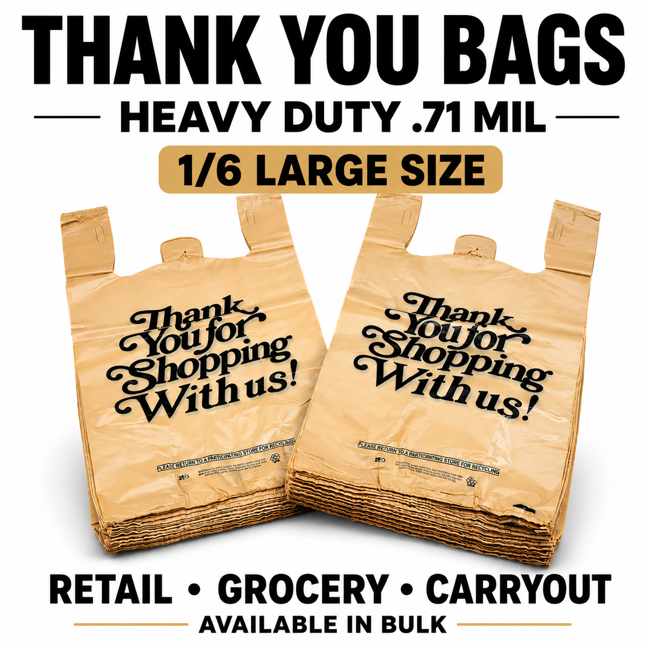 Heavy Duty Beige T Shirt Bags 21 x 6.5 x 11.5 0.71 Mil Grocery Bags